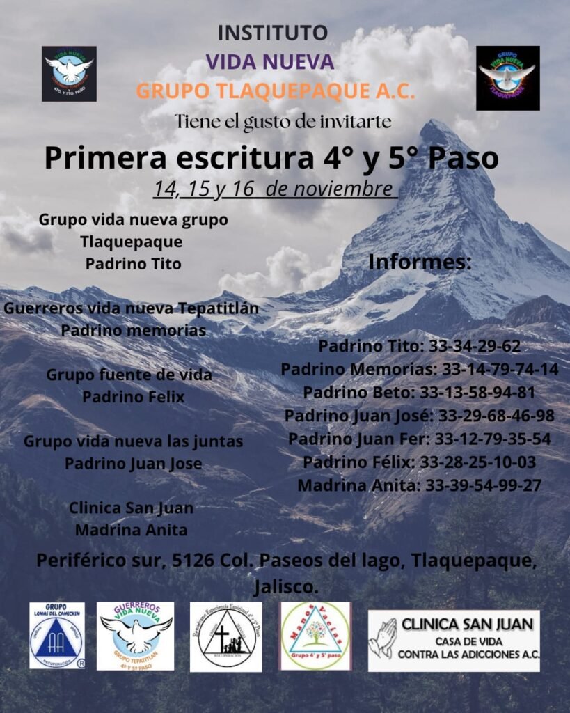 Invitación al evento Primera Escritura 4° y 5° Paso del Instituto Vida Nueva Grupo Tlaquepaque A.C.
